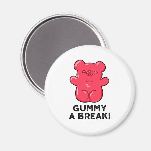 Gummy A Break Funny Snoep Pun Magneet (Voorkant / Achterkant)