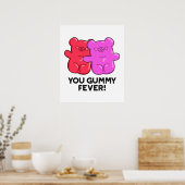 Gummy Fever Funny Snoep Pun Poster (Keuken)