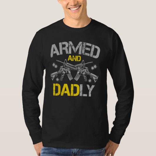 Gun American Flag  Armed And Dadly  Deadly Fathers T-shirt (Voorkant)