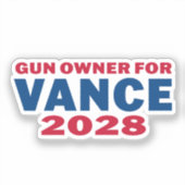 Gun Owner for Vance 2028 Sticker (Voorkant)