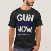 Gun Reform Now Enough End Gun Violence Awareness W T-shirt (Voorkant)