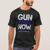 Gun Reform Now Enough End Gun Violence Awareness W T-shirt (Voorkant)