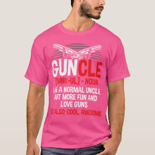 Guncle als een normale oom komische Pistool liefhe T-shirt