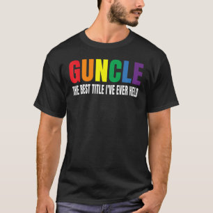 Guncle De beste titel die ik ooit heb gehouden Gay T-shirt