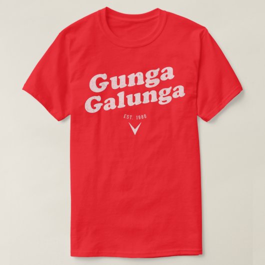 Gunga Galunga  T-shirt (Design voorkant)