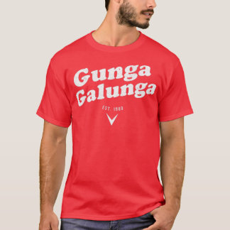 Gunga Galunga T-shirt