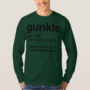 Gunkle Dictionary Definition Funny Gay oom T-shirt