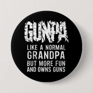 GUNPA Als een normale opa maar leuker en bezit Ronde Button 7,6 Cm