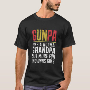 Gunpa als een normale opa, maar leuker en meer eig t-shirt