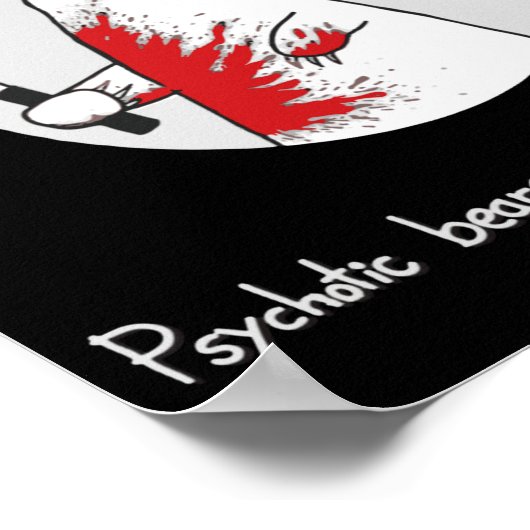 Guns Dont Kill People Bears With Machetes Do  Poster (Hoek)