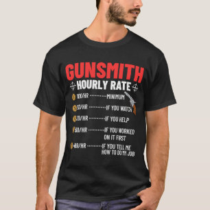 Gunsmithing Weapon Gunsmith Pistolen Maker Quottes T-shirt