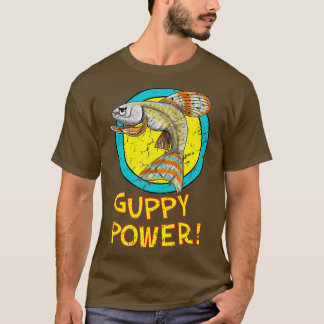 Guppy Power T-shirt