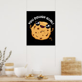 Gurl Funny Baking Pun Dark BG Poster (Keuken)