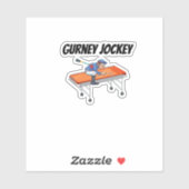 Gurney Jockey Paramedic EMS 911 Humor Sticker (Vel)