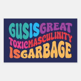 Gus is een grote giftige mannelijkheid is giftig rechthoekige sticker