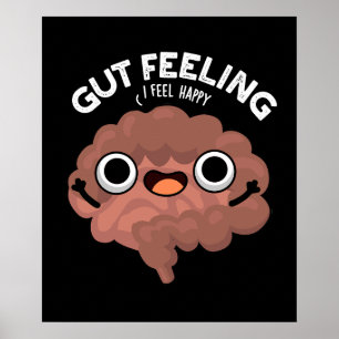 Gut Feeling Funny Anatomine Intestine Pun Dark BG Poster
