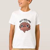 Gut Feeling Funny Anatomine Intestine Pun T-shirt (Voorkant)