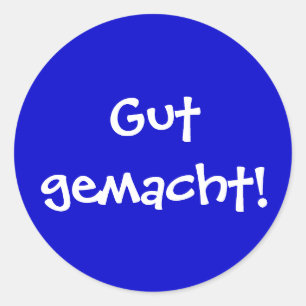 Gut gemacht! ronde sticker