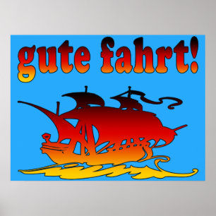 Gute Fahrt Good Trip in German Vacations Travel Poster