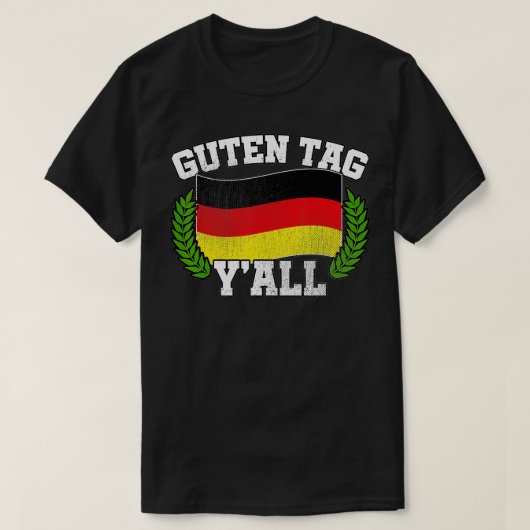 Guten Label Y'all German Roots Greeting Hallo Okto T-shirt (Design voorkant)