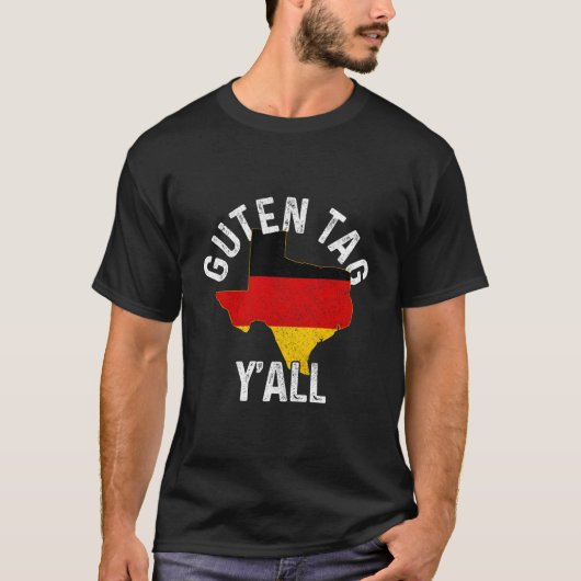 Guten Label Y'All Texas Gery Oktoberfest Ger T-shirt (Voorkant)