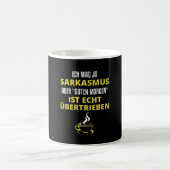 Guten Morgen ist übertrieben Funny Gezegde Sarcasm Koffiemok (Center)
