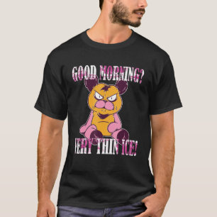 Guten Morgen Zeer dun ijs Morgenmuffel Teddy Bea T-shirt