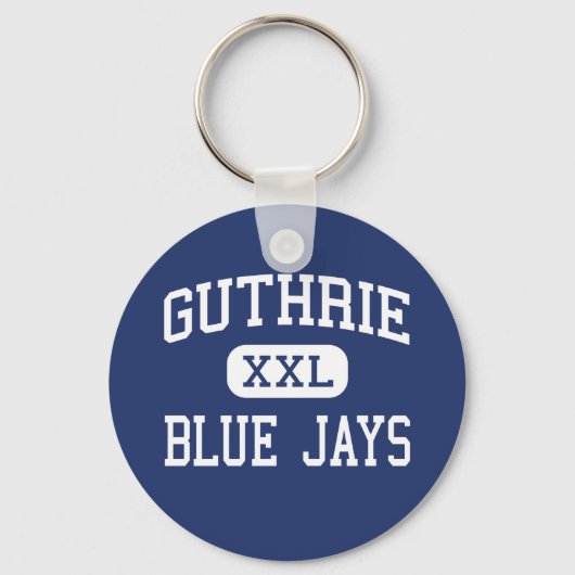 Guthrie - Blue Jays - High - Guthrie Oklahoma Sleutelhanger (Voorkant)