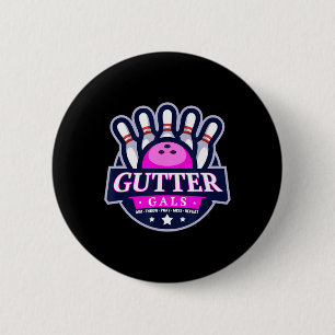 Gutter Gals Grappige Bowling Teamnaam Dames Matchi Ronde Button 5,7 Cm