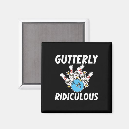 Gutterly Ridiculous Funny Bowling Bowler  Magneet (Voorkant / Achterkant)