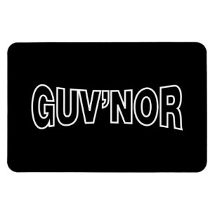 GUV'NOR MAGNEET