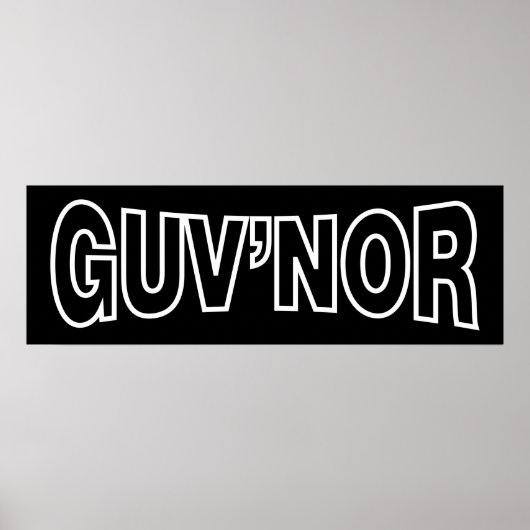 GUV'NOR POSTER (Voorkant)