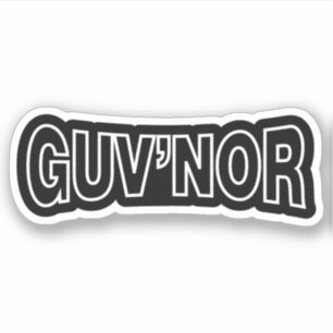 GUV'NOR STICKER