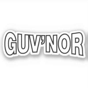 GUV'NOR STICKER