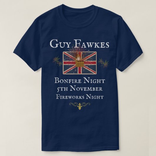 GUY FAWKH BRITSH UNION JACK FLAG, FIREWORKS UNIT T-SHIRT (Design voorkant)