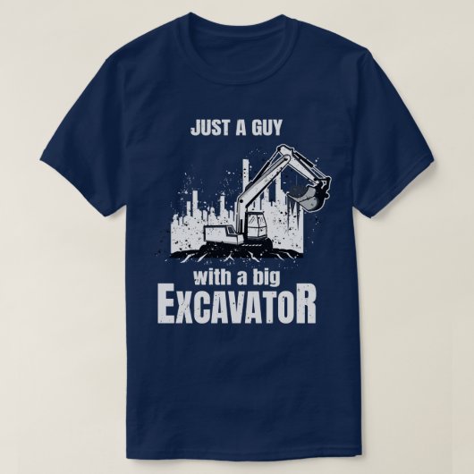 Guy met een grote graafmachine grappige bouwvakker t-shirt (Design voorkant)