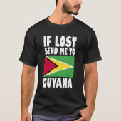Guyana Flag Design  If lost send me to Guyana T-shirt (Voorkant)