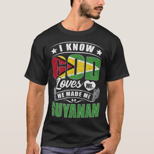 Guyana Flag God Loves Me  Guyanese T-shirt (Voorkant)