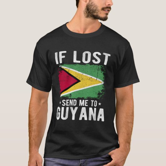 Guyana Flag Souvenir - Als verloren stuur me naar  T-shirt (Voorkant)