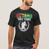 Guyana Table Tennis Guyanese Ping Pong Team Suppo T-shirt (Voorkant)