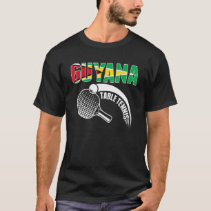 Guyana Table Tennis Support Guyanese Ping Pong T T-shirt