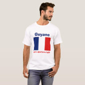 Guyane Vlag + Kaart + Tekst T-shirt (Voorkant volledig)