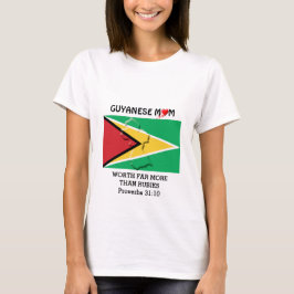 GUYANESE MOM Worth more dan Rubies PROVERBS 31 T-shirt