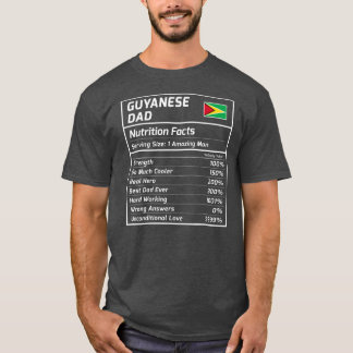 Guyanese pa Nutrition Facts Proud Guyana T-shirt