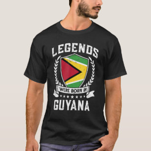 Guyanese vlagleggende legends werden geboren in G T-shirt