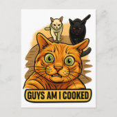 Guys Am I Cooked? Funny Cat Meme Panic Reaction Briefkaart (Voorkant)