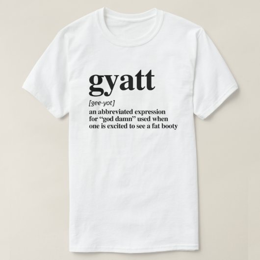Gyatt Definitie T-shirt (Design voorkant)