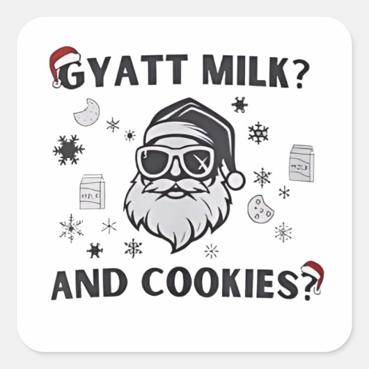 Gyatt Melk en Cookies Grappig Santa Gen Alpha Vierkante Sticker (Voorkant)