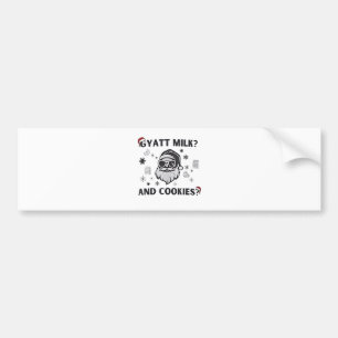 Gyatt Melk en Koekjes Grappige Kerstman Gen Alpha Bumpersticker