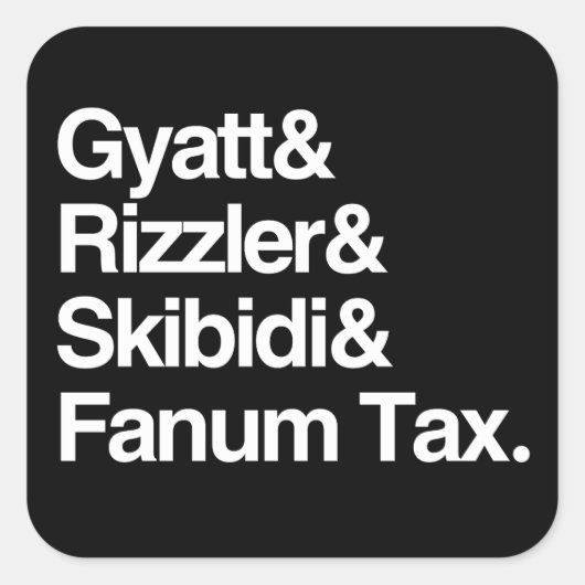 Gyatt Rizzler Skibidi en Fanum Tax Vierkante Sticker (Voorkant)